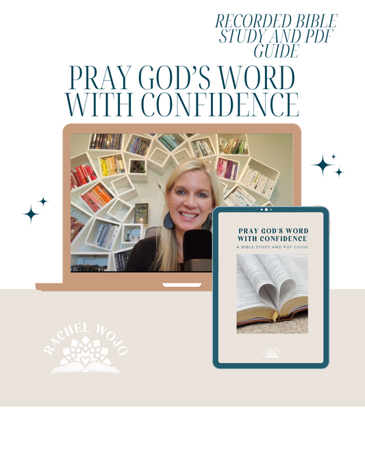 Pray God's Word with Confidence: A Recorded Online Bible Study and PDF Guide