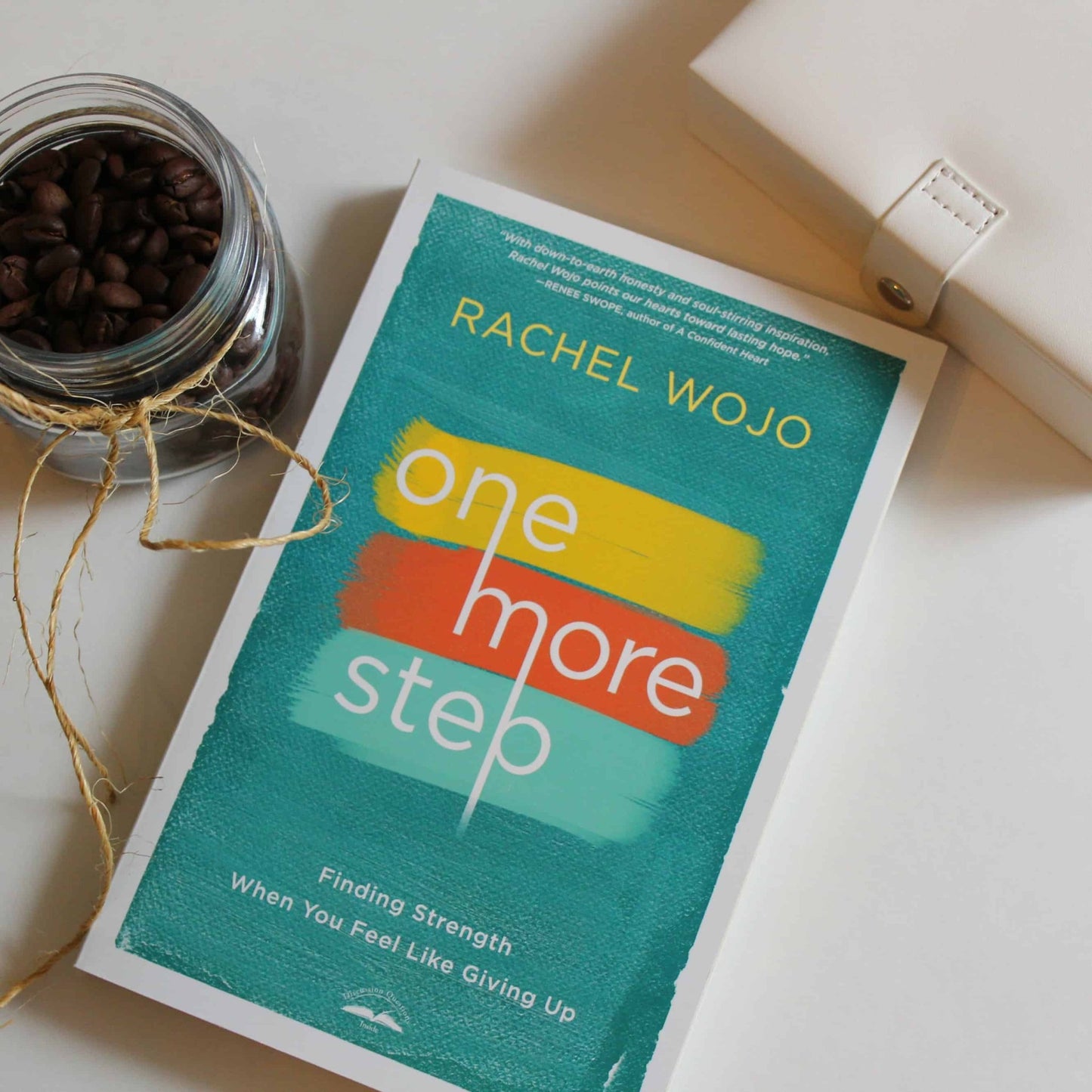 One More Step, Finding Strength When You Feel Like Giving Up - Rachel Wojo Shop