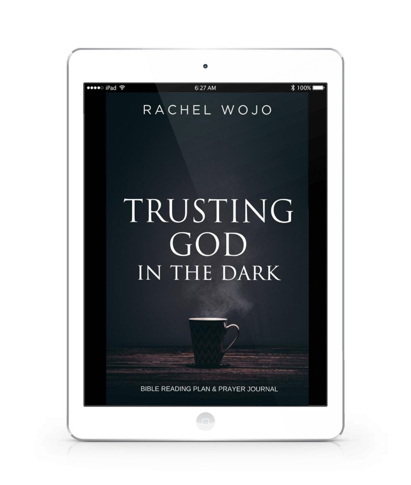 Trusting God in the Dark E-book - Rachel Wojo Shop